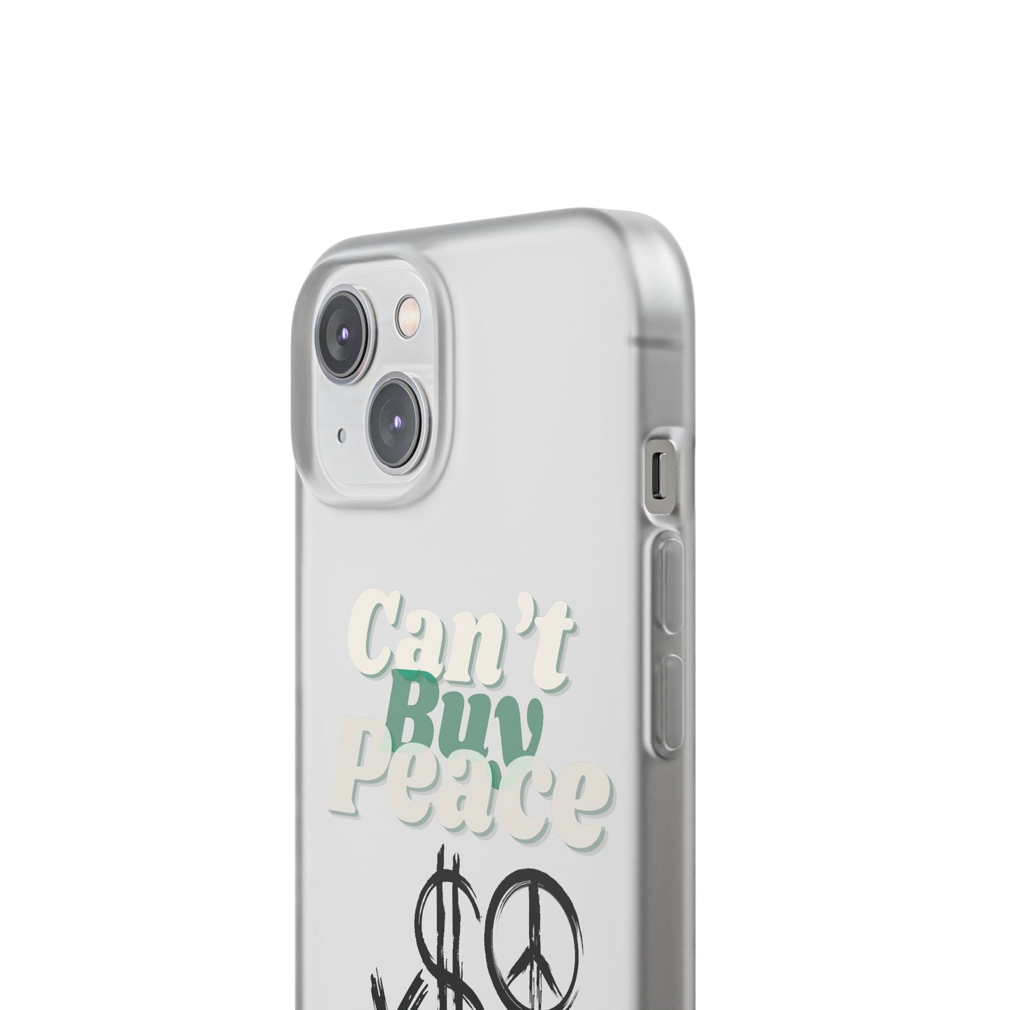 Can’t Buy Peace Line iPhone Case